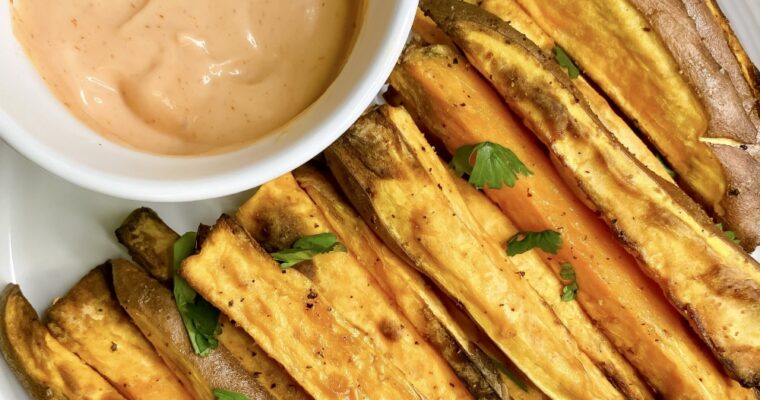 Air Fried Sweet Potato Fries with Creamy Sriracha Dipping Sauce